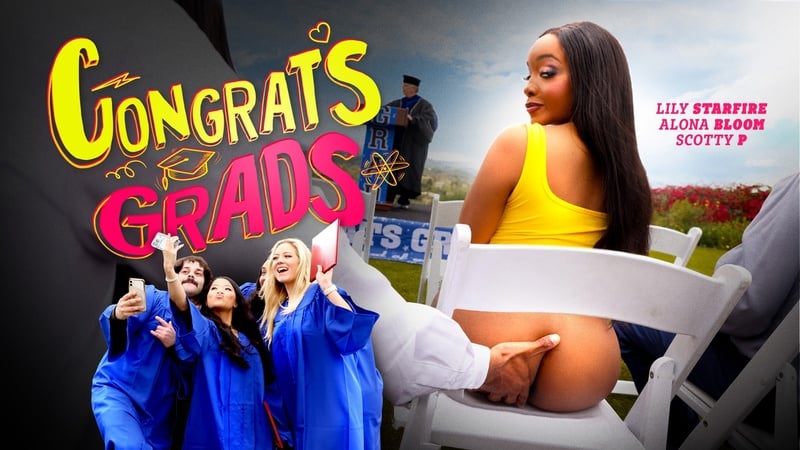 Alona Blum & lily starfire congrats grads [2025，青少年，英国广播公司，三人行，第一人称视角，大奶，口交，铁杆，所有性别，1080p 高清]